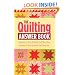 The Quilting Answer Book: Solutions to Every Problem You'll Ever Face; Answers to Every Question You'll Ever Ask