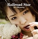 Railroad Star(初回限定盤)(DVD付)