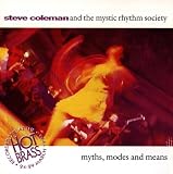 Myths Modes & Means - Live at Hot Brass