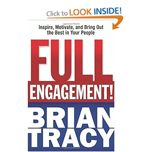 Full Engagement! - Brian Tracy