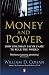 Money and Power: How Goldman Sachs Came to Rule the World RS.367.00