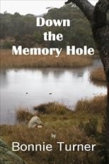 Down the Memory Hole