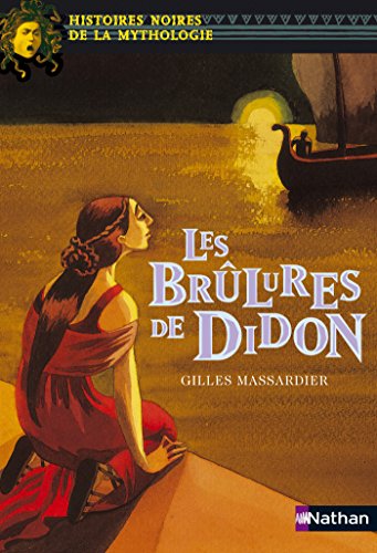 Les brûlures de Didon Les brûlures de Didon
