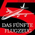 Das f�nfte Flugzeug