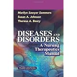 diseases and disorders a nursing therapeutics manual