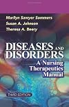 Diseases and Disorders: A Nursing Therapeutics Manual