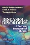 Diseases and Disorders: A Nursing The...