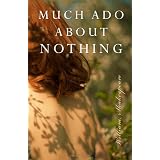 Much Ado About Nothing ~ David Bevington