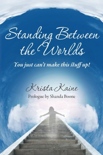 Standing between the Worlds: You just can't make this stuff up!