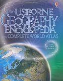 Encyclopedia of World Geography (Usborne Internet Linked)