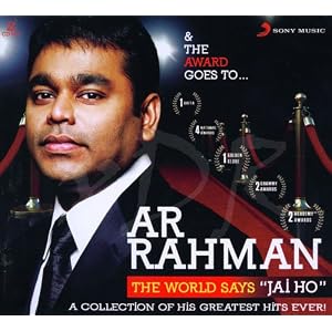& The Award Goes to... A R Rahman - The World Salutes the Musical Genius