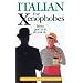 Italian for Xenophobes (Xenophobe's Guide)
