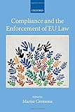 Compliance and the enforcement of EU law