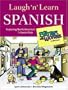 Laugh 'n' Learn Spanish : Featuring the #1 Comic Strip "For Better or For Worse"