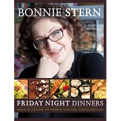 Friday Night Dinners: Menus to Welcome the Weekend with Ease, Warmth and Flair