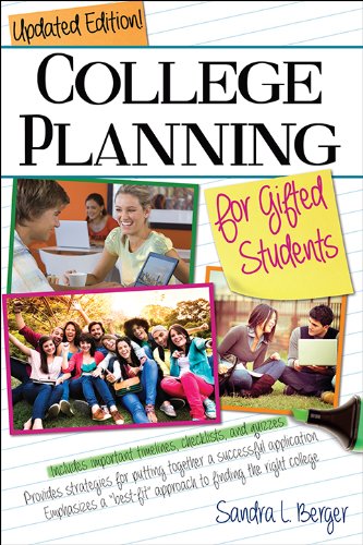 College Planning for Gifted Students: Choosing and Getting into the Right College