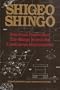 Non-Stock Production: The Shingo System of Continuous Improvement (Most Detailed Examination of the Fundamentals of Jit)