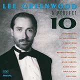 A Perfect 10by Lee Greenwood