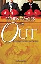 When Wages Cry Out