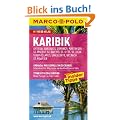 MARCO POLO Reisef�hrer Karibik, Antigua, Barbados, Dominica, Martinique, St.Vincent, St.Barth's, St.Kitts, St.Lucia, Virgin Islands, Guadeloupe, ... Reisen mit Insider-Tipps. Mit Reiseatlas