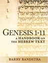 Genesis 1-11: A Handbook on the Hebrew Text (Baylor Handbook on the Hebrew Bible)