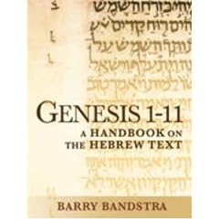 Genesis 1-11: A Handbook on the Hebrew Text