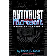 Antitrust after Microsoft : The Obsolescence of Antitrust in the Digital Era