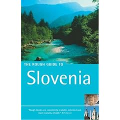 The Rough Guide to Slovenia - 1st Edition