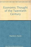 Economic thought of the twentieth century