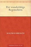 Der wundertätige Regenschirm (German Edition)