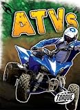 ATVs (Cool Rides)