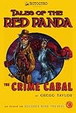 Tales of The Red Panda: The Crime Cabal