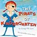 The Pirate of Kindergarten (Richard Jackson Books (Atheneum Hardcover))