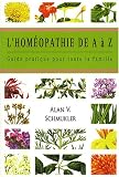 Revue AdA  / L'homéopathie de A à Z : Guide pratique pour toute la famille