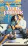 Yes Is Forever (Harlequin Superromance No. 263)