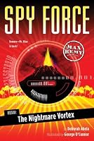 Mission: The Nightmare Vortex (Spy Force)