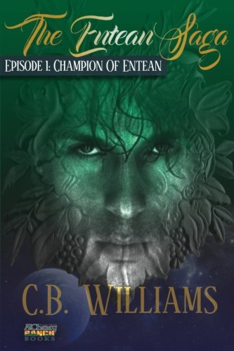 champion of entean episode one of the entean saga volume 1