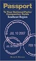 Passport To Your National Parks Companion Guide: Southeast Region (Passport to Your National Parks Companion Guides)