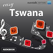 Rhythms Easy Tswana (Setswana) | [EuroTalk Ltd]