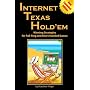 Internet Texas Hold'em: Winning Strategies for Full-Ring and Short-Handed Games