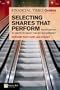 Financial Times Guide to Selecting Shares That Perform: 10 Ways to Beat the Stock Market (The FT Guides)