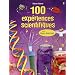 100 exp�riences scientifiques