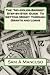 The "No-Holds-Barred", Step-by-Step, Guide  To Getting Money Through Grants and Loans