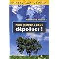 Nous pouvons nous d�polluer !