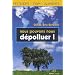 Nous pouvons nous d�polluer !