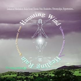 Haunting Wind, Healing Rain