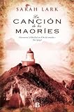La canci�n de los maor�es (Grandes Novelas (b Edic.))
