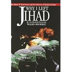 Why I Left Jihad: The Root of Terrorism and the Return of Radical Islam book cover