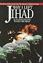 Why I Left Jihad: The Root of Terrorism and the Return of Radical Islam Why I Left Jihad: The Root of Terrorism and the Return of Radical Islam