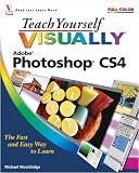 Teach Yourself VISUALLY Photoshop CS4 (Teach Yourself VISUALLY (Tech))